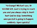 Download Lagu 📜“Archangel Michael says, 10 SECOND left. God is trying to reach you and you always skip it....