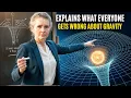 Marie Curie Explains What Everyone Gets Wrong About GRAVITY