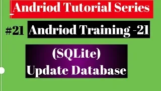 Android tutorial 2018 21 SQLite Update a Database 720P