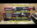 Steel Gears and Angular Contact Bearings for the Mini-Lathe