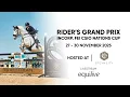 Lagu Backup Feed - Rider’s Grand Prix incorp. FEI CSIO Nations Cup, Sunday, 30 November 2025