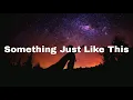 Download Lagu The Chainsmokers \u0026 Coldplay - Something Just Like This (Cover by J.Fla) - Lyric