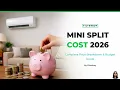 How Much Does a Mini Split Cost in 2026 Full Price Breakdown