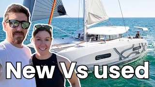 How We Bought a Brand New Yacht For Less Than a Used One – New Vs Used, Which is Best?