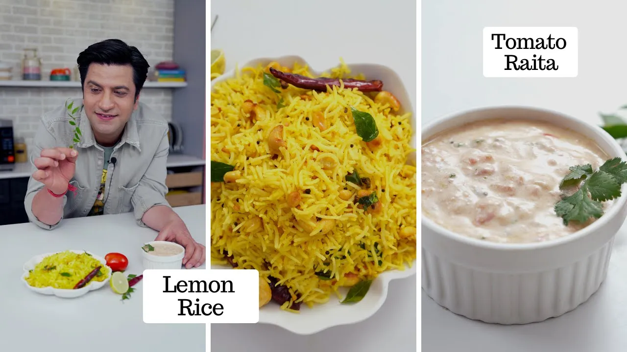             South Indian Lemon Rice Tomato Raita-Kunal Kapur