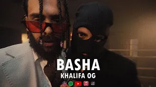 KHALIFA OG BASHA Official Music Video  KHALIFA OG BASHA Official Music Video