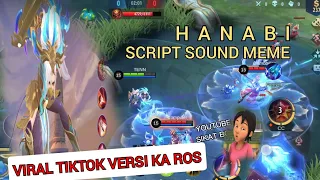 Download SCRIPT SOUND MEME HANABI KA ROS CINCIN TEMBAGA MOBILELEGENDS MP3