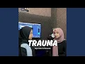 Trauma