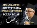 Amalan Ampuh Jum'at Pertama \u0026 Jum'at Terahir Di Bulan Rojab,Kh.Usman Ridlo#khusmanridlo