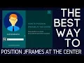 Center JFrames Java Netbeans Easiest Way
