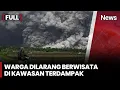 FULL Banjir Lahar Hujan Semeru Terjang Leprak - Erupsi Malah jadi Tontonan Warga | iNews Pagi 25/11