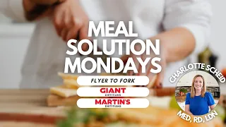 Meal Solution Mondays Flyer to Fork