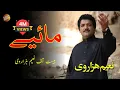 Download Lagu Maheay | Best Of Naeem Hazarvi | Full HD Video | Tang Takoor