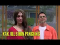 Hasil Makeover Kak Jill Bikin Pangling | FYP (13/09/22) Part 4