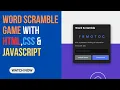 Word Scramble Game with HTML CSS Javascript