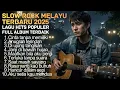 SLOW ROCK MELAYU TERBARU 2025 / Paling Sedih Menyayat Hati / Lagu Pop Minang / Slow Melayu🎶