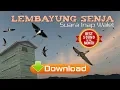 Download Lagu Suara Inap Walet Terbaik Bulan Juni 2019 Inilah Inap LEMBAYUNG SENJA