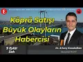 Download Lagu Köprü Satışı Büyük Olayların Habercisi