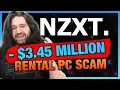 JUSTICE NZXT Fragile to Pay 3 450 000 for Rental PC Scam