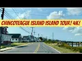 Chincoteague Island Scenic Drive 2022 4K