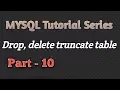 Mysql Tutorial In Hindi Drop Delete Truncate Table P-10 CSEtutorials