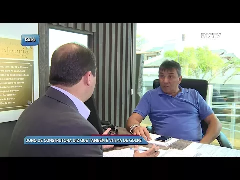 Golpe imobiliário: dono de construtora diz que também foi vítima
