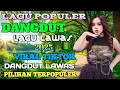 Download Lagu DANGDUT KOPLO‼️DANGDUT LAWAS REMIX SYAHDU TERBAIK DAN TERPOPULER 2025 | BASS MANTAP ~