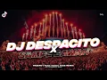 DJ DESPACITO X SAMPE BAWAH VIRAL TIK TOK // Slowed Reverb 🎧🤙