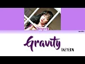 TAEYEON (태연) - Gravity [Color Coded Lyrics Han/Rom/Eng]