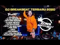 Download Lagu DJ BREAKBEAT TERBARU 2020 IRWAN MIX || FULL BASS