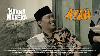 karnamereka ayah official music video 