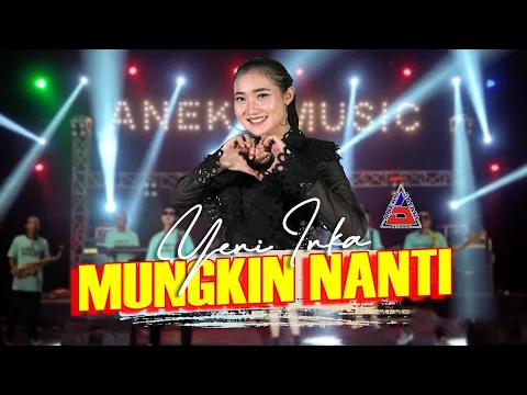 Download MP3 Yeni Inka - Noah - Mungkin Nanti (Official Music Video ANEKA SAFARI)