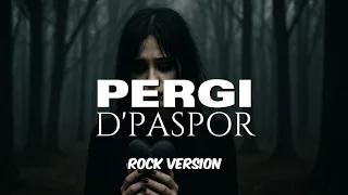 dpaspor pergi rock cover