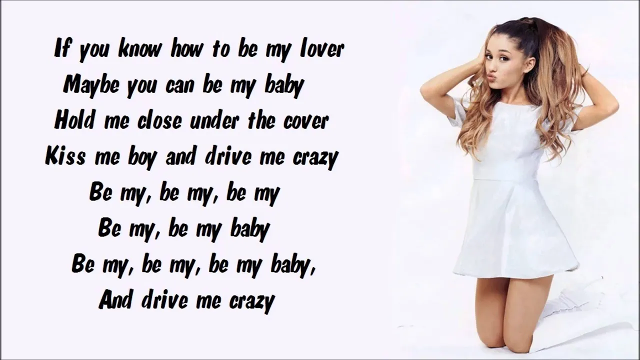 Ariana Grande - Be My Baby Karaoke / Instrumental with lyrics on screen Ariana Grande - Be My Baby Karaoke / Instrumental with lyrics on screen