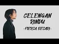 Download Lagu Fiersa Besari - Celengan Rindu (Lirik/Lyric lagu Indonesia)