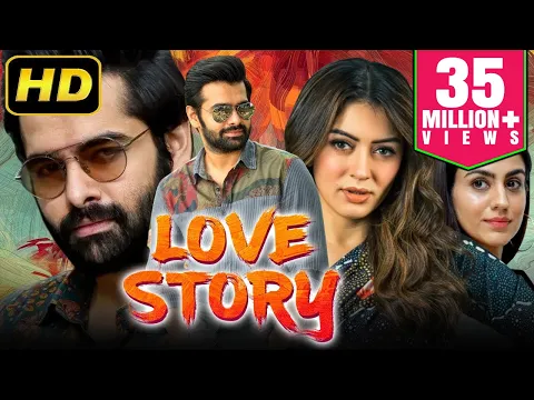 Download MP3 Love Story (लव स्टोरी) Ram Pothineni's Romantic Hindi Dubbed HD Movie | Hansika Motwani