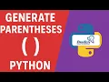 Generate Parentheses LeetCode Leetcode Medium Problem Recursion PamTen
