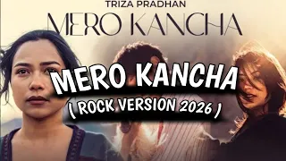 triza pradhan mero kancha official rock remixed 2026 