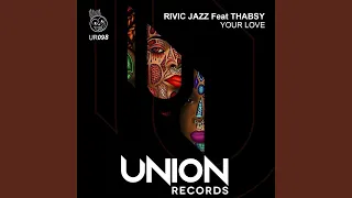 your love feat thabsy 