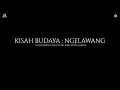 Lagu Kisah Budaya : Seka Barong Bangkung Bawi Widya Murthi | Episode 08