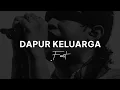 Download Lagu .Feast - Dapur Keluarga (Lyrics Video)