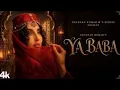 YA BABA (Official Video) - NORA FATEHI | SANJOY | SHILPA RAO | VAYU | BHUSHAN KUMAR