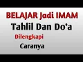 Download Lagu Belajar Tahlil Dan Doa - Ringkas