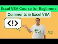 Comments in excel vba Excel VBA Course for beginners 05