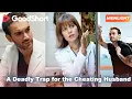 Lagu 😘A Deadly Trap for the Cheating Husband | ✨ He denies love, but destiny remembers everything.