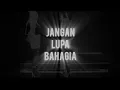 Download Lagu 2TikTok - Jangan Lupa Bahagia (Official Lyric Video)