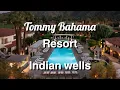 TOMMY BAHAMA MIRAMOUNT RESORT Indian wells full hotel tour review near Palm Springs