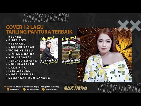 Download MP3 RIQUEST AYAH DEA FULL 12 LAGU TARLING TERBARU