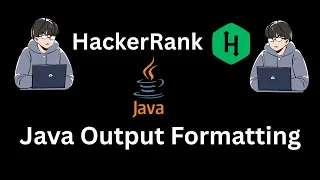 HackerRank Java Output Formatting Step By Step Solution