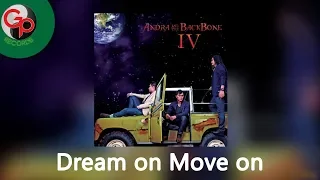 andra and the backbone dream on move on official lyric 